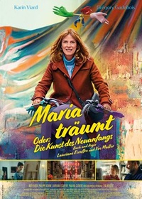Maria träumt. Oder: Die Kunst des Neuanfangs